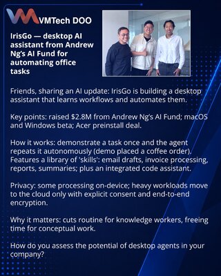IrisGo — десктопный AI‑помощник от фонда Эндрю Нг для автоматизации офисных задач