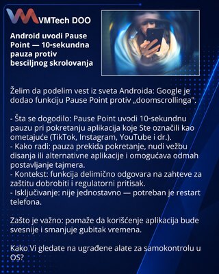 Android uvodi Pause Point — 10‑sekundna pauza protiv besciljnog skrolovanja