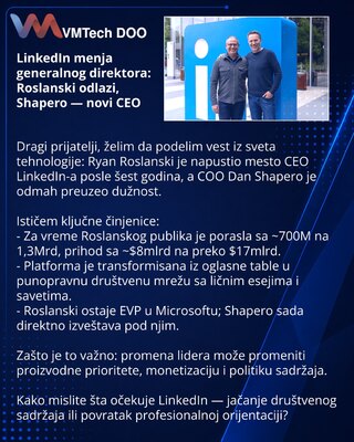 LinkedIn menja generalnog direktora: Roslanski odlazi, Shapero — novi CEO