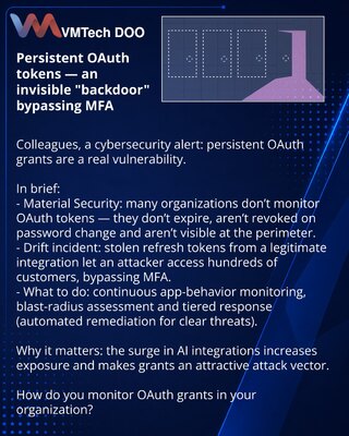 Persistent OAuth tokens — an invisible "backdoor" bypassing MFA