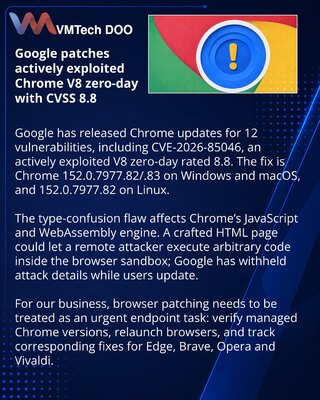 Google fixes actively exploited V8 flaw in Chrome 152