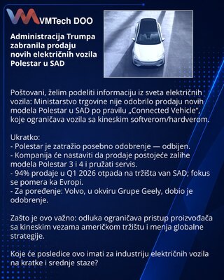 Administracija Trumpa zabranila prodaju novih električnih vozila Polestar u SAD