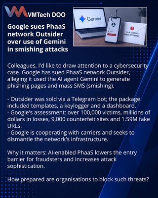 Google подала в суд на PhaaS‑сеть Outsider за использование Gemini в smishing‑атаках