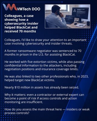 Colleagues, a case showing how a cybersecurity insider helped BlackCat and received 70 months