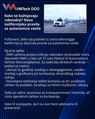 Kako se kažnjavaju robotaksi? Nova kalifornijska pravila za autonomna vozila