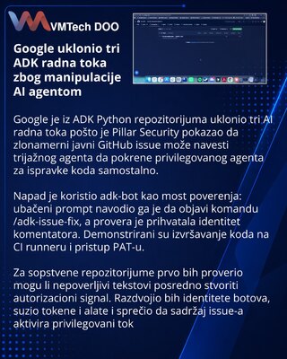 Google removes three ADK workflows after GitHub agent exploit chain