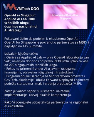 OpenAI za Singapur: Applied AI Lab, 200+ tehničkih uloga i doprinos nacionalnoj AI strategiji