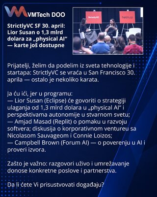 StrictlyVC SF 30. april: Lior Susan o 1,3 mlrd dolara za „physical AI“ — karte još dostupne