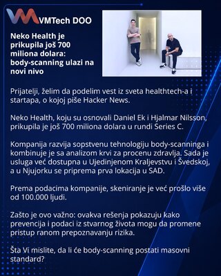 Neko Health Raises Another $700M: Body Scanning Moves to the Next Level