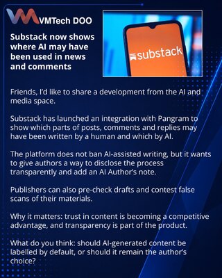 Substack now shows where AI may have been used in news and comments