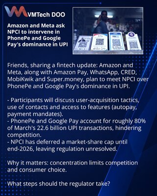 Amazon i Meta traže od NPCI da interveniše zbog dominacije PhonePe i Google Pay na UPI