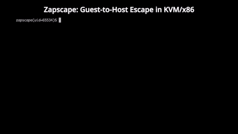 Уязвимость Zapscape позволяет выйти из KVM-гостя на Linux-хост