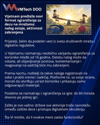 Vijetnam predlaže novi format ograničenja za decu na mrežama: nalog ostaje, aktivnost zabranjena