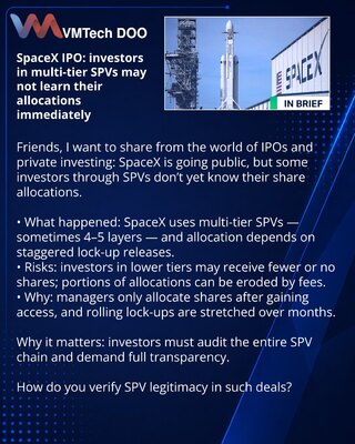 SpaceX IPO: investors in multi-tier SPVs may not learn their allocations immediately