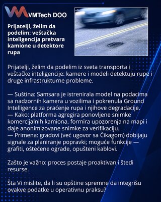Друзья, хочу поделиться: AI превращает грузовики в детекторы ям