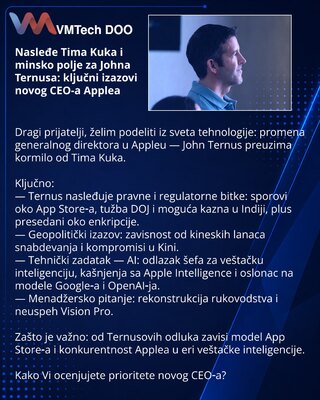 Nasleđe Tima Kuka i minsko polje za Johna Ternusa: ključni izazovi novog CEO-a Applea