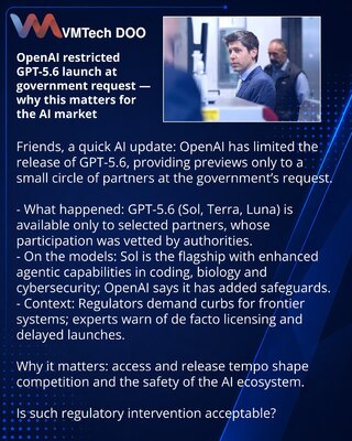 OpenAI ograničila lansiranje GPT‑5.6 na zahtev vlade — zašto je to važno za tržište veštačke inteligencije