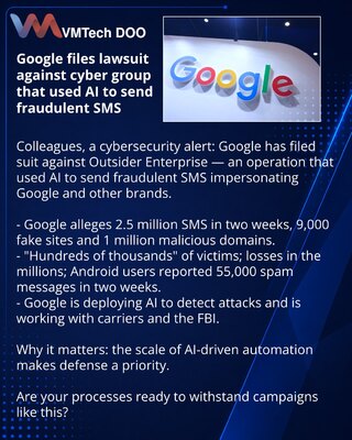 Google files lawsuit against cyber group that used AI to send fraudulent SMS