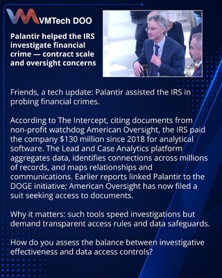 Palantir je pomagao IRS-u u istragama finansijskih prestupa — obim ugovora i pitanja nadzora