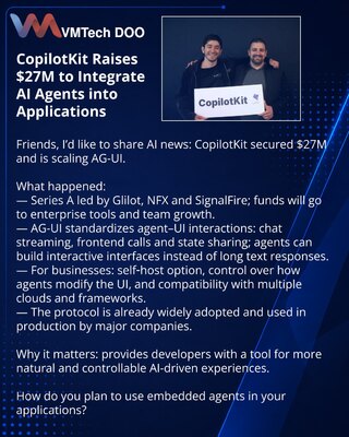 CopilotKit Raises $27M to Integrate AI Agents into Applications