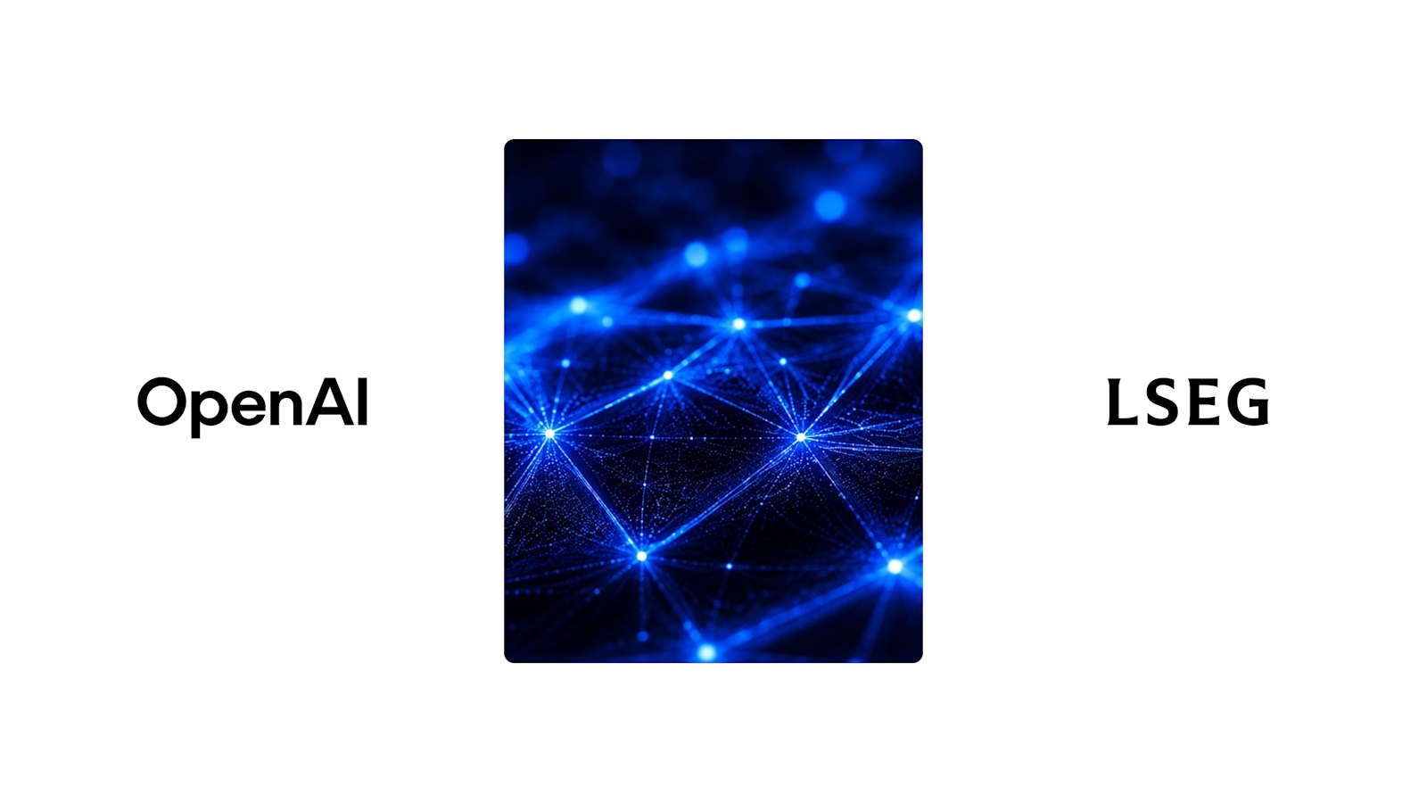 Как LSEG масштабирует доверенный ИИ, объединяя OpenAI и глобальные данные