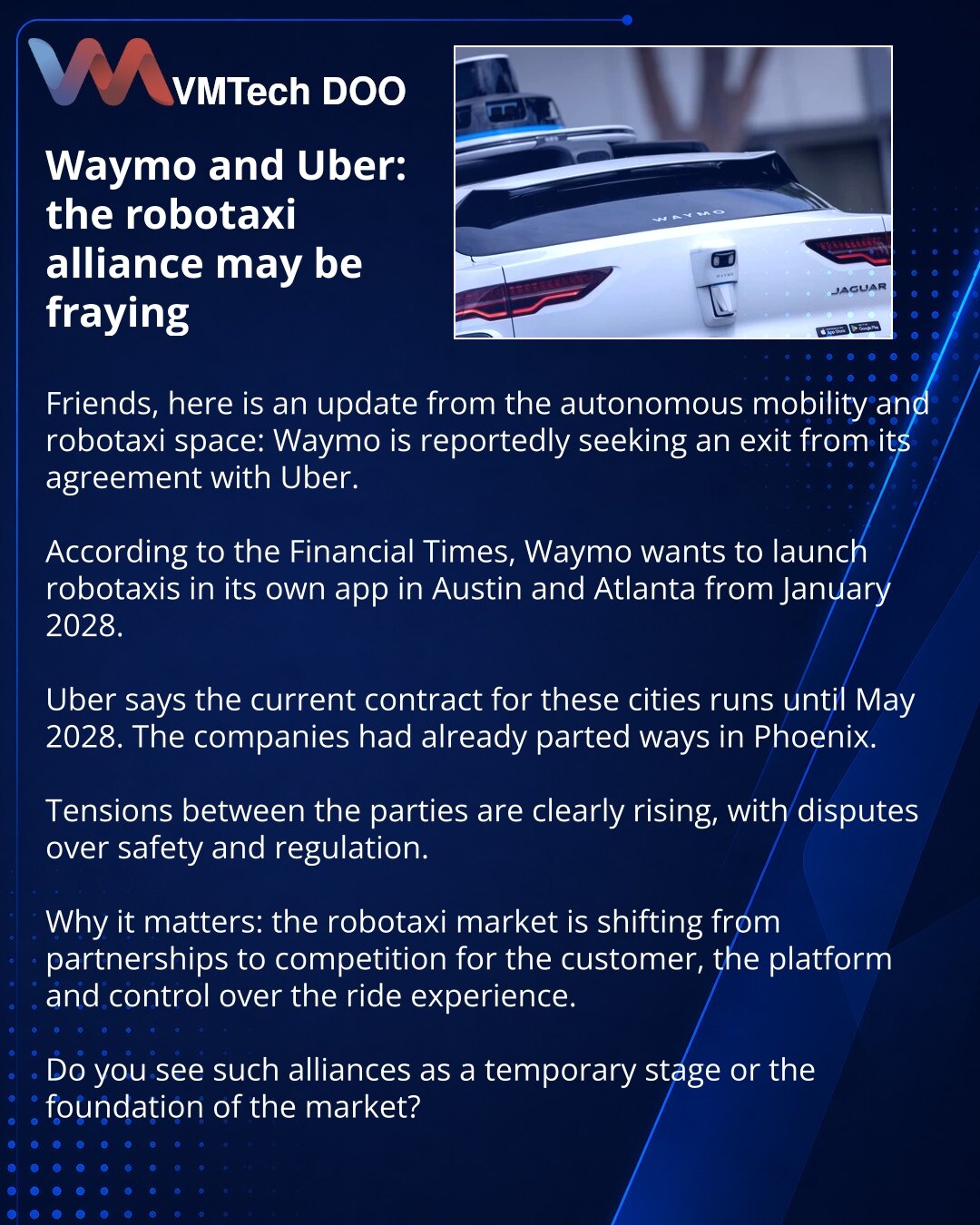 Waymo and Uber: the robotaxi alliance may be fraying