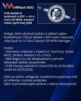 CISA dodala 8 ranjivosti u KEV — tri u Cisco SD‑WAN, savezni rokovi april‑maj 2026