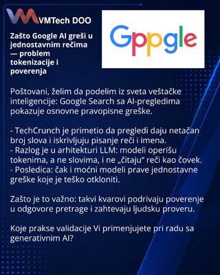 Zašto Google AI greši u jednostavnim rečima — problem tokenizacije i poverenja