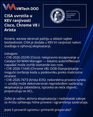 CISA uvrstila u KEV ranjivosti Cisco, Chrome V8 i Arista