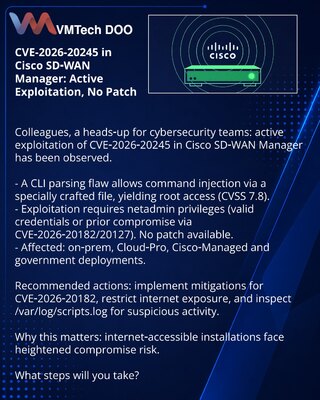 CVE-2026-20245 u Cisco SD‑WAN Manager: aktivna eksploatacija, nema zakrpe