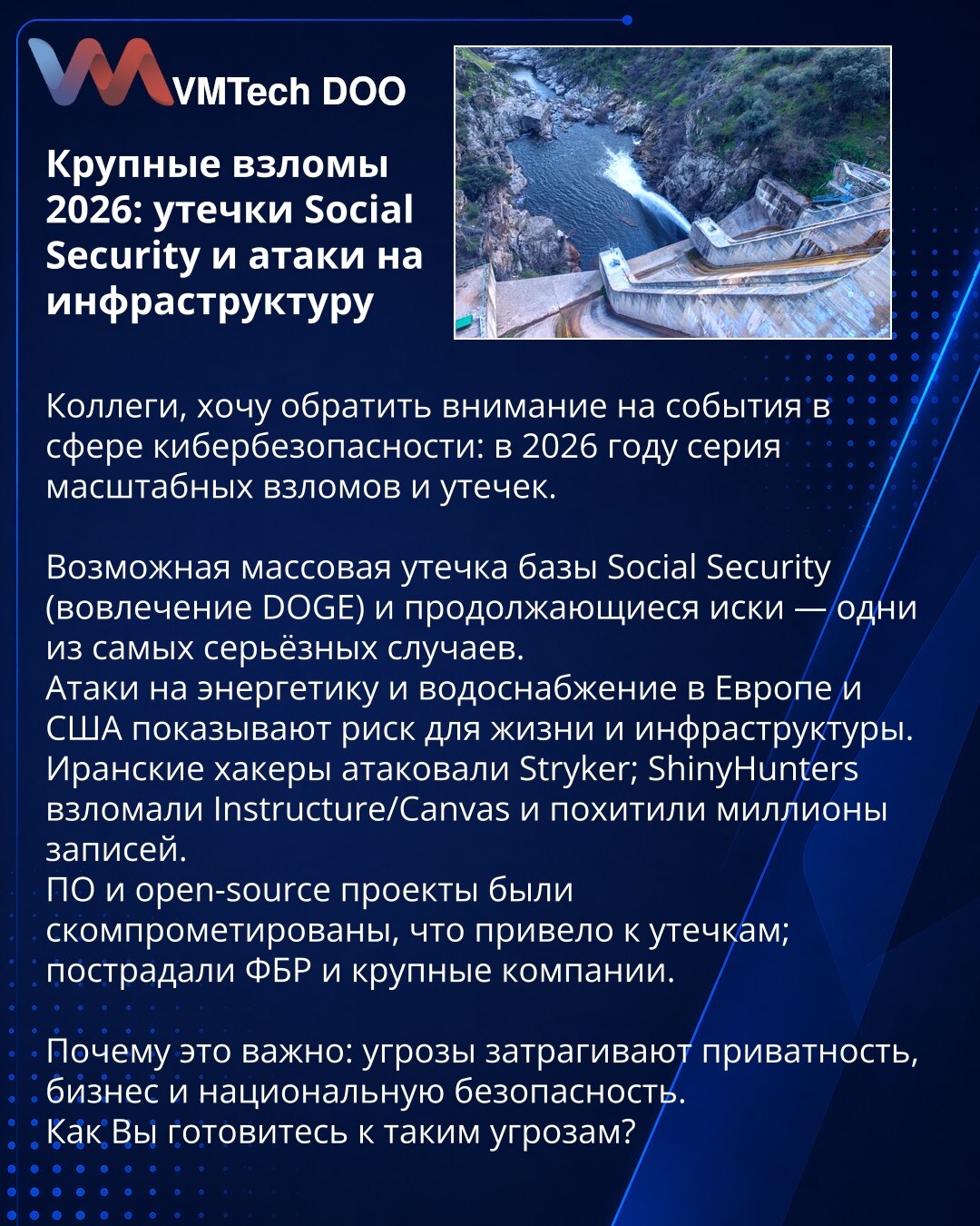 Krupni napadi 2026: curenja Social Security i napadi na infrastrukturu

Kolege, želim skrenuti pažnju na događaje u oblasti sajber bezbednosti: u 2026. godini zabeležen je niz masovnih upada i curenja.

Moguće masovno curenje baze Social Security (umetnuto u DOGE) i tekući sudski postupci — među su najozbiljnijim slučajevima.
Napadi na energetiku i vodosnabdevanje u Evropi i SAD ukazuju na rizik po živote i infrastrukturu.
Iranski hakeri su napali Stryker; ShinyHunters su provalili u Instructure