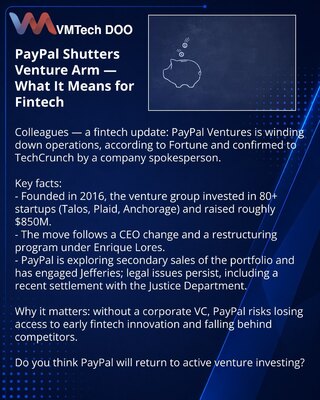 PayPal Shutters Venture Arm — What It Means for Fintech