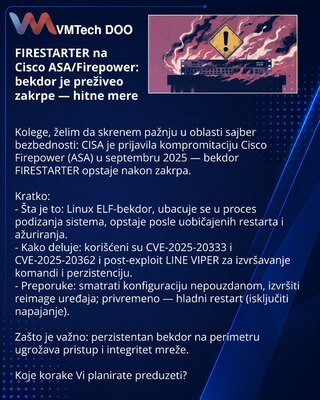 FIRESTARTER na Cisco ASA/Firepower: bekdor je preživeo zakrpe — hitne mere