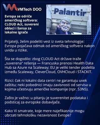 Evropa se odriče američkog softvera: CLOUD Act, suvereni oblaci i šansa za lokalne igrače