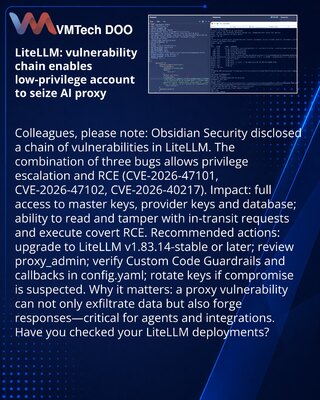 LiteLLM: vulnerability chain enables low-privilege account to seize AI proxy