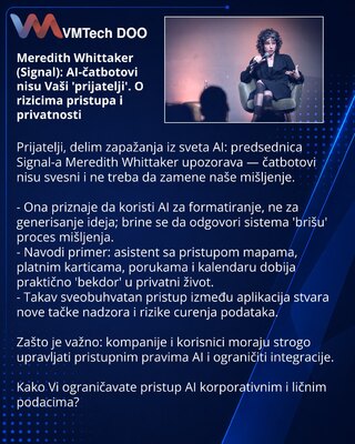 Meredith Whittaker (Signal): AI-čatbotovi nisu Vaši 'prijatelji'. O rizicima pristupa i privatnosti