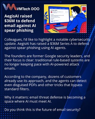 AegisAI raised $36M to defend email against AI spear phishing