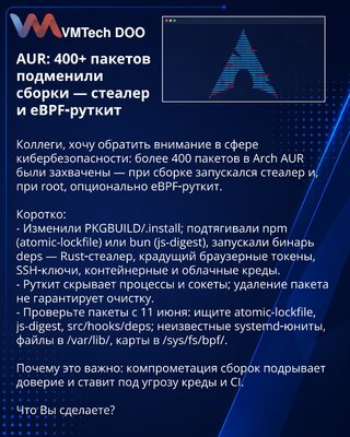 AUR: preko 400 paketa kompromitovano — stealer i eBPF‑rootkit
