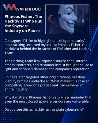 Phineas Fisher: хактивист, который поставил spyware-индустрию на паузу