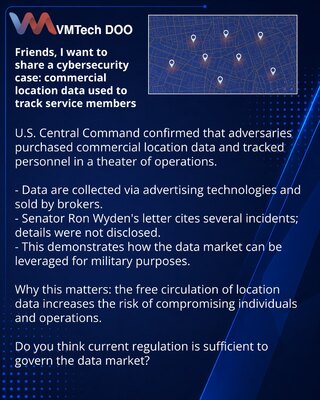 Friends, I want to share a cybersecurity case: commercial location data used to track service members
