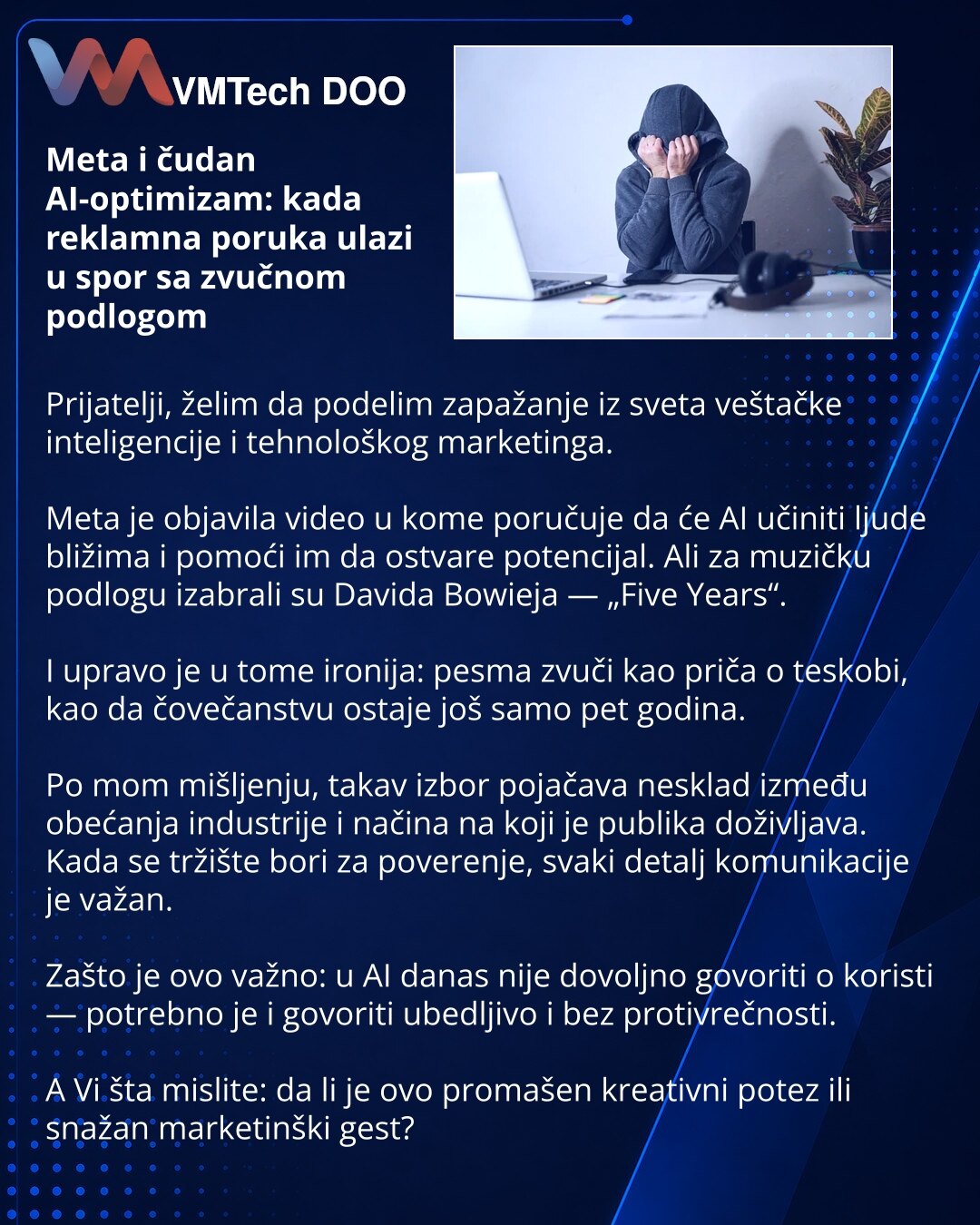 Meta i čudan AI-optimizam: kada reklamna poruka ulazi u spor sa zvučnom podlogom