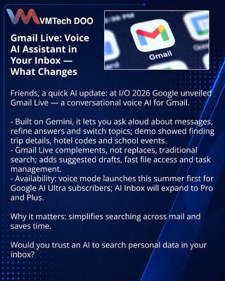 Gmail Live: Voice AI Assistant in Your Inbox — What Changes