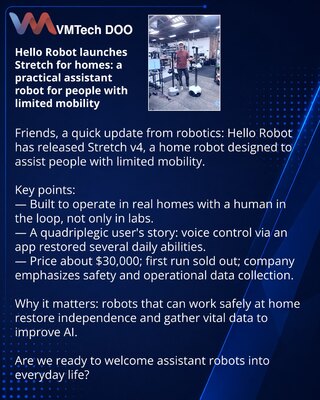 Hello Robot вывела Stretch в дома: практичный робот-помощник для людей с ограниченной мобильностью