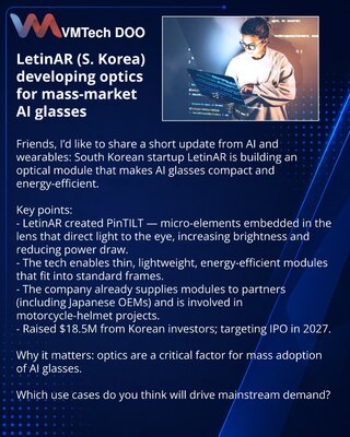 LetinAR (S. Korea) developing optics for mass-market AI glasses