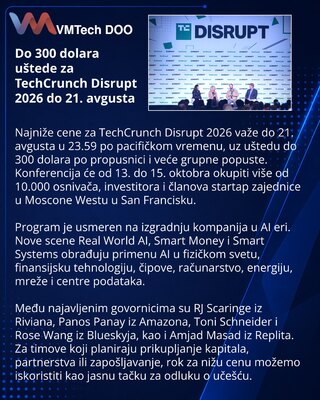 Rok za najniže cene za TechCrunch Disrupt 2026 ističe 21. avgusta