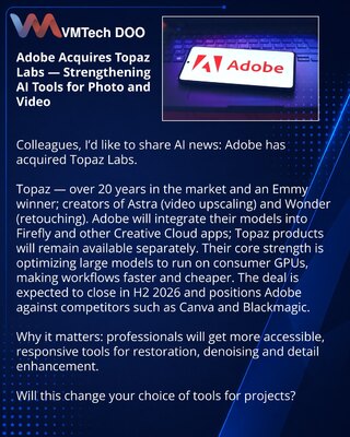 Adobe kupuje Topaz Labs — jačanje AI alata za fotografiju i video
