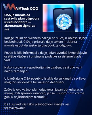 CISA je morala da sastavlja plan odgovora usred incidenta — alarmantan signal za sve