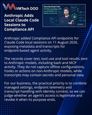 Anthropic expands compliance visibility for local Claude Code sessions
