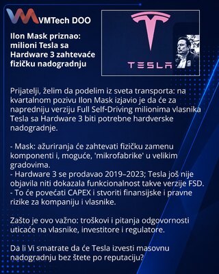 Ilon Mask priznao: milioni Tesla sa Hardware 3 zahtevaće fizičku nadogradnju