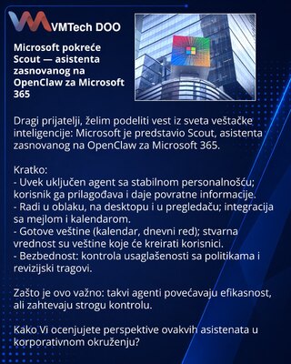 Microsoft pokreće Scout — asistenta zasnovanog na OpenClaw za Microsoft 365